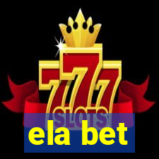 ela bet